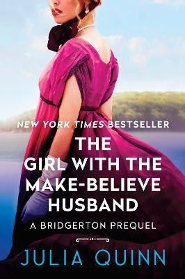 Bridgerton Prequel #02: The Girl with the Make-Believe Husband
