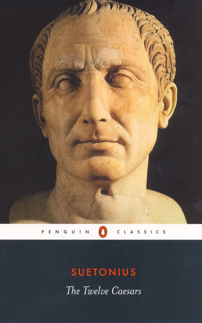 The Twelve Caesars (Penguin Black Classics)