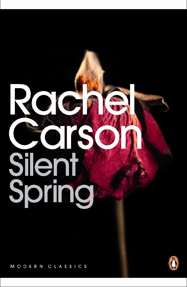 Silent Spring (Penguin Modern Classics)