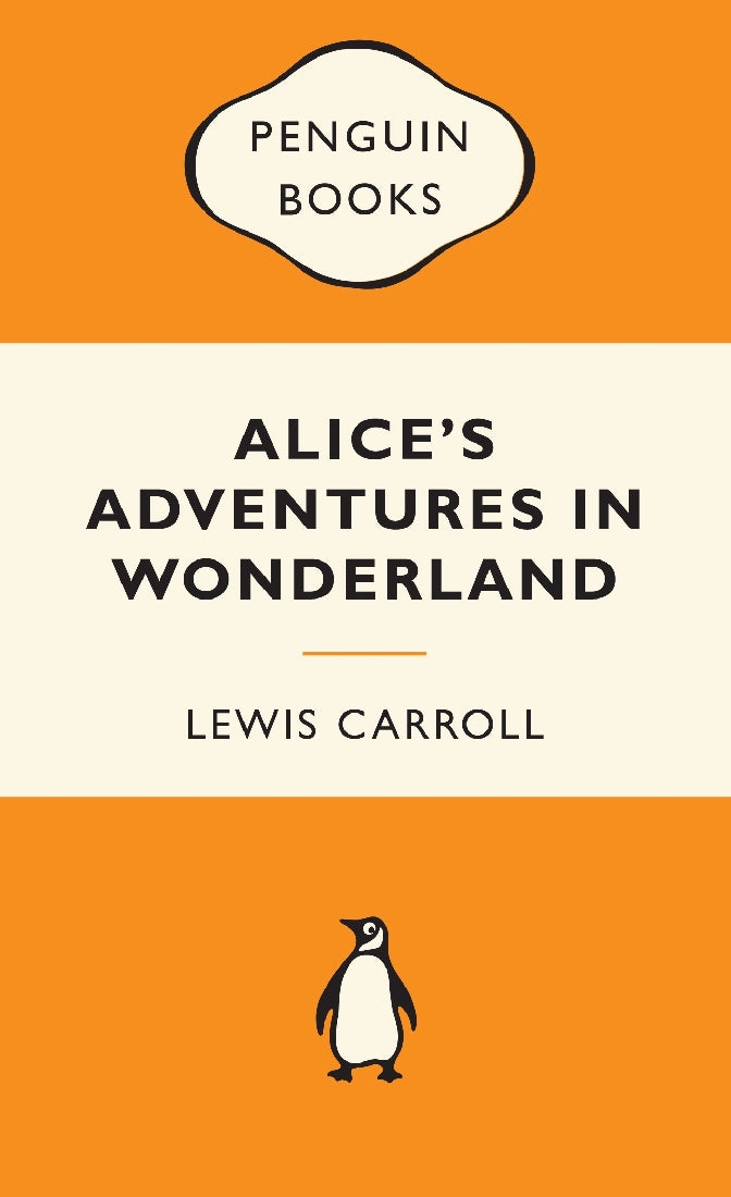 Alice's Adventures in Wonderland: Popular Penguins