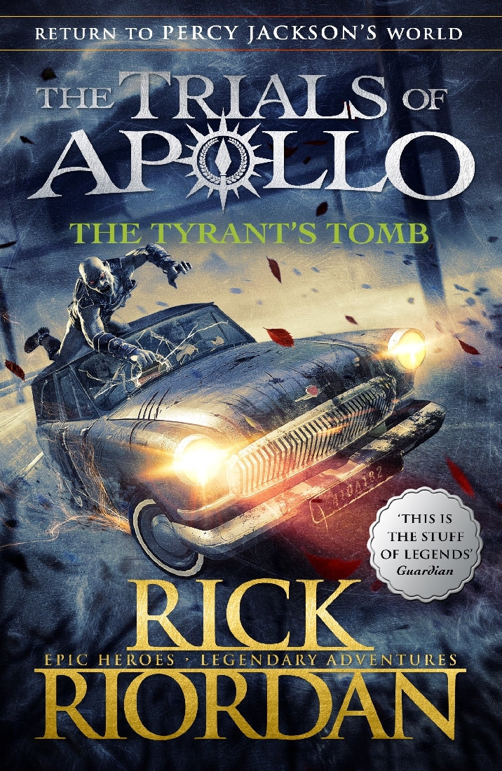 Trials of Apollo #4: The Tyrant's Tomb