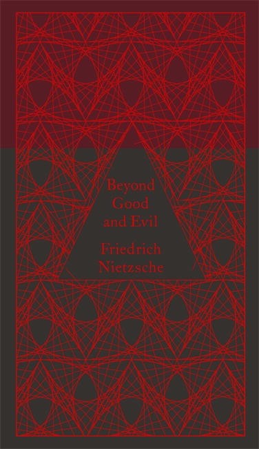 Beyond Good And Evil (Clothbound Classics)