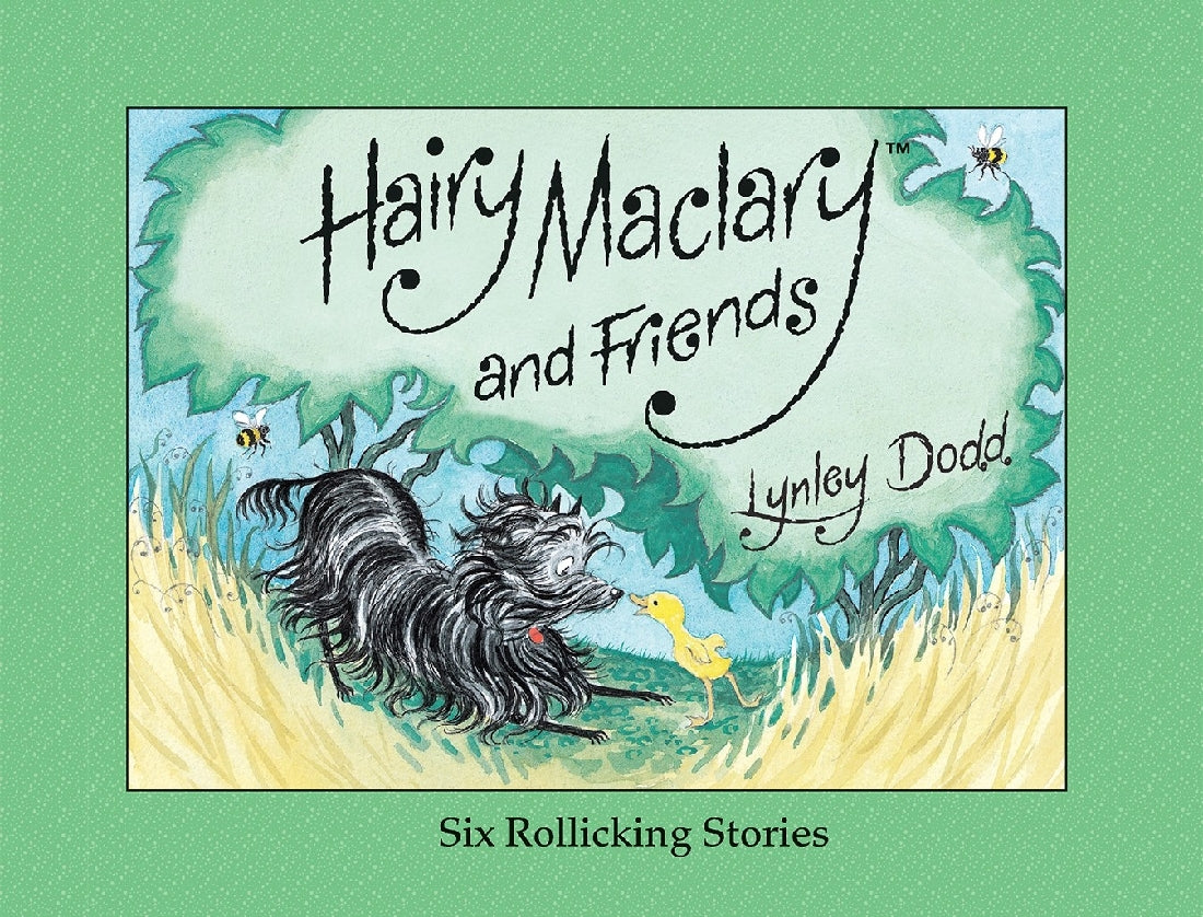 Hairy Maclary and Friends: Six Rollicking Stories