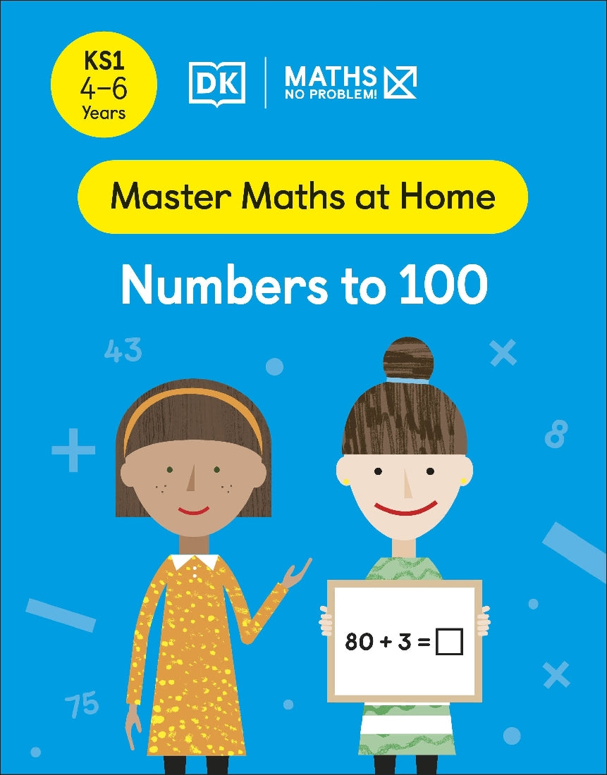 Maths - No Problem! Numbers to 100, Ages 4-6 (Key Stage 1)