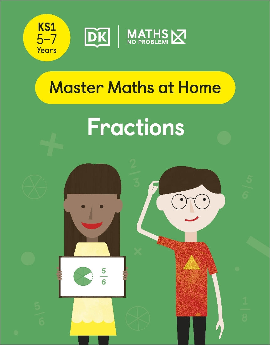 Maths - No Problem! Fractions, Ages 5-7 (Key Stage 1)