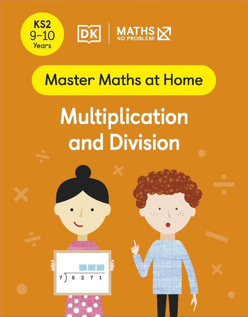 Maths - No Problem! Multiplication and Division, Ages 9-10 (Key Stage 2)