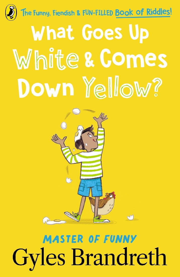 What Goes Up White and Comes Down Yellow? 2