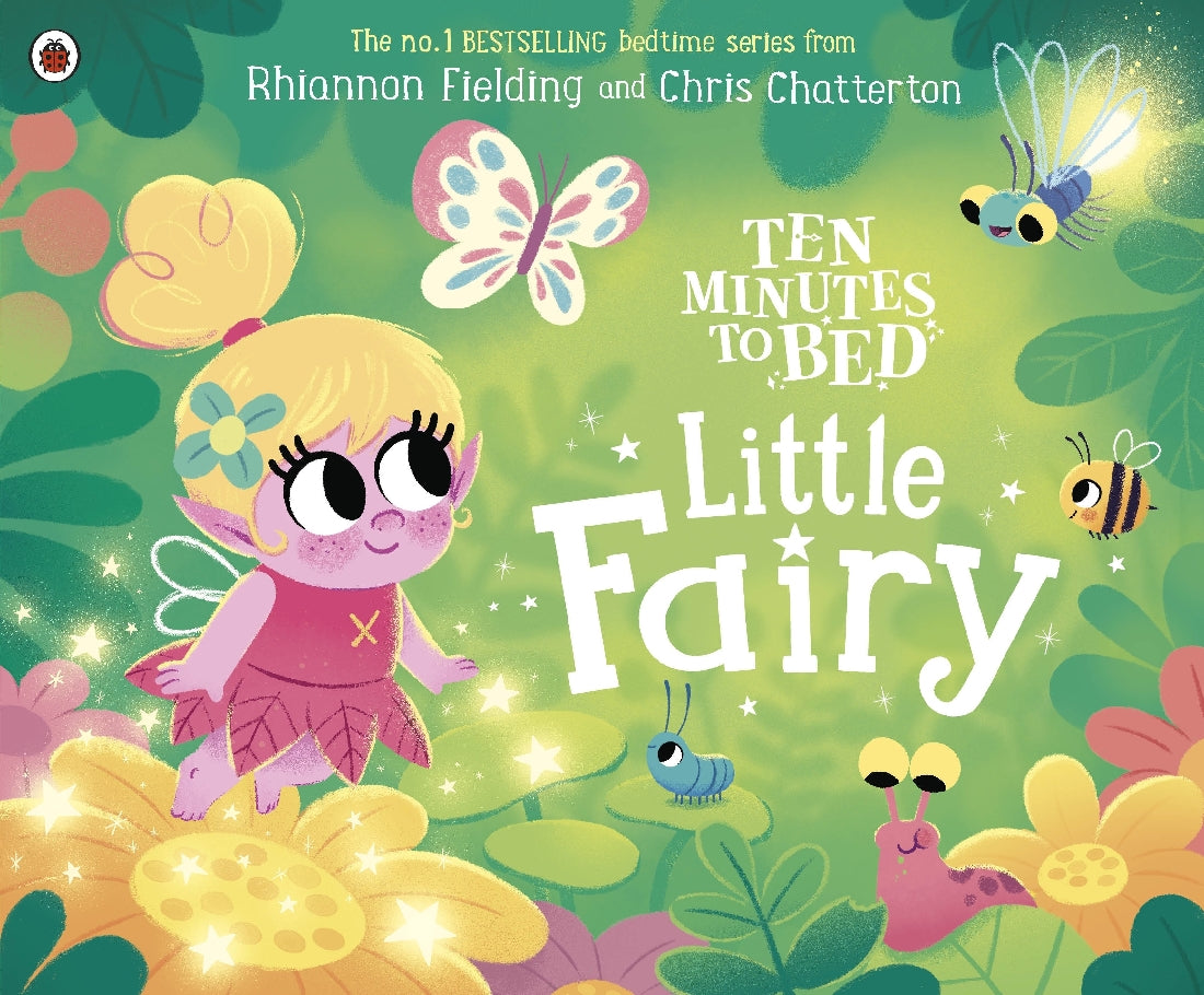 Ten Minutes to Bed: Little Fairy