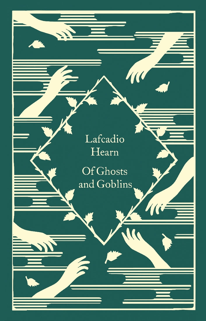 Of Ghosts and Goblins (Penguin Clothbound Classics)