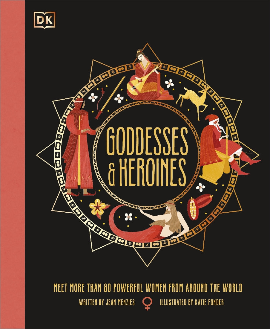 Goddesses and Heroines