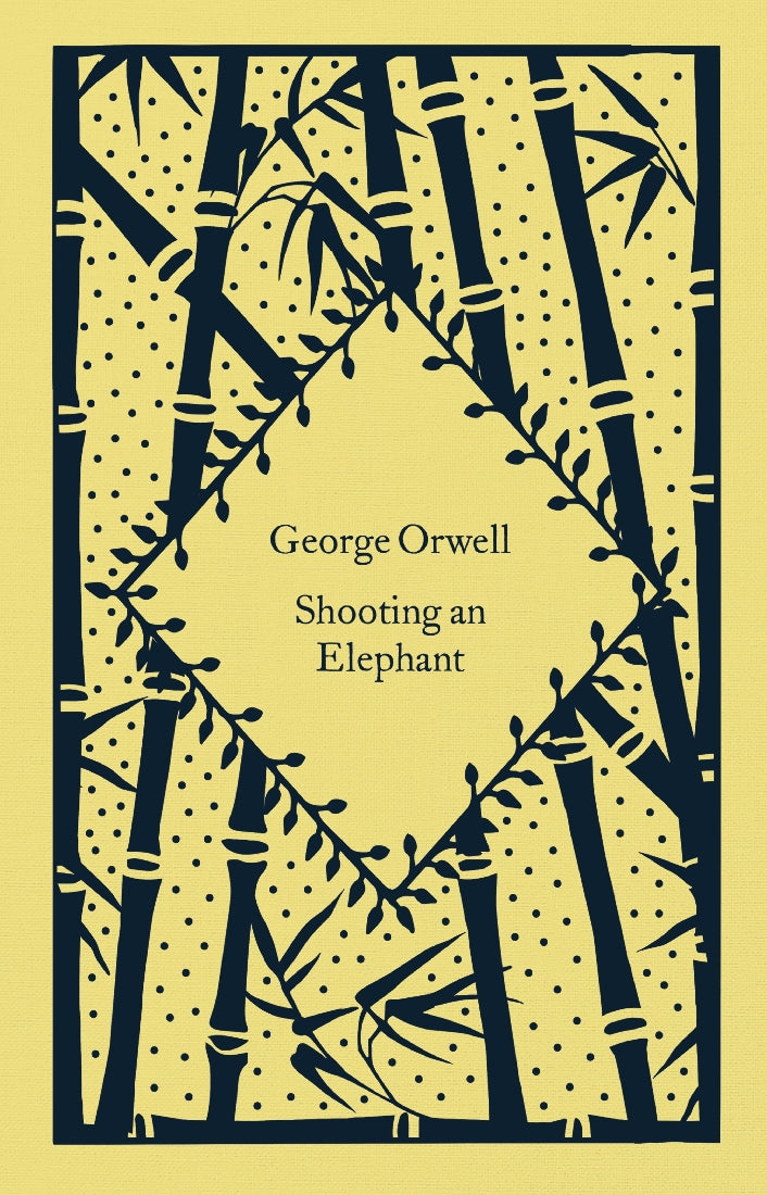 Shooting an Elephant (Little Clothbound Penguin Classics)