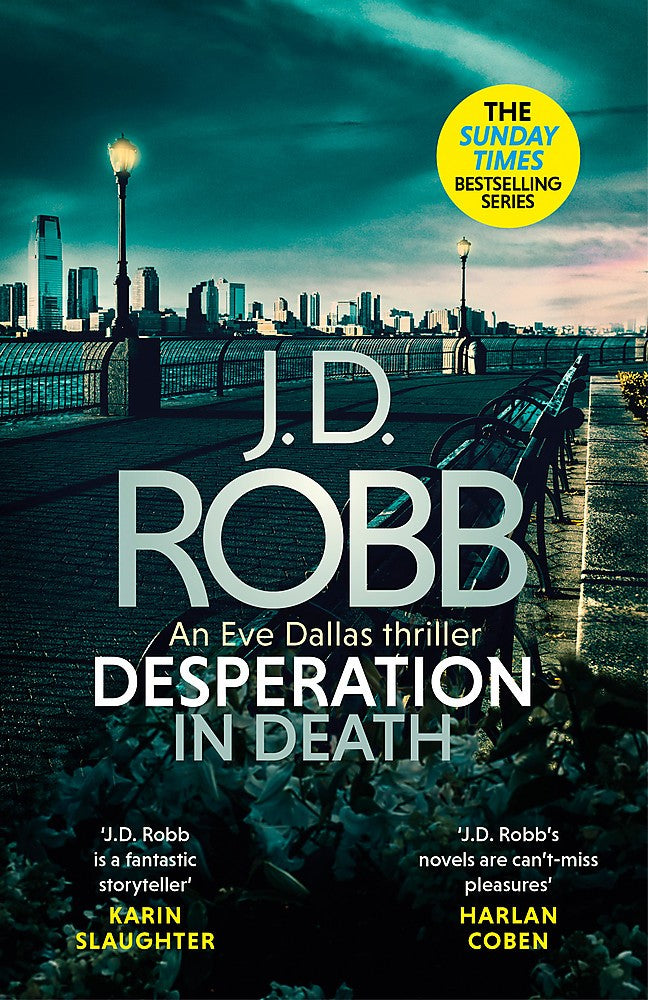 Desperation in Death: An Eve Dallas thriller (In Death 55)