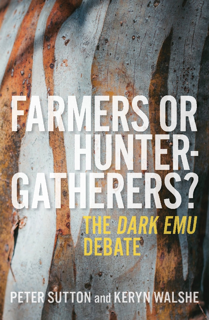Farmers or Hunter-gatherers?  The Dark Emnu Debate