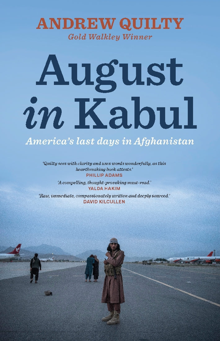 August in Kabul