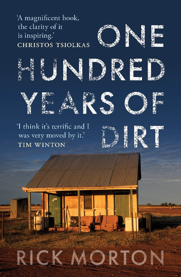 One Hundred Years of Dirt