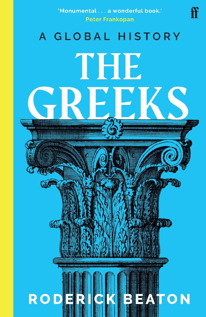 The Greeks: A Global History 2