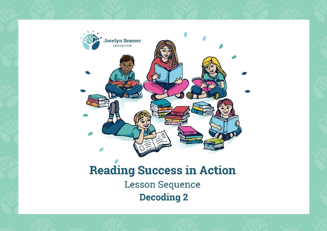 Reading Success in Action Lesson Sequence Decoding 2