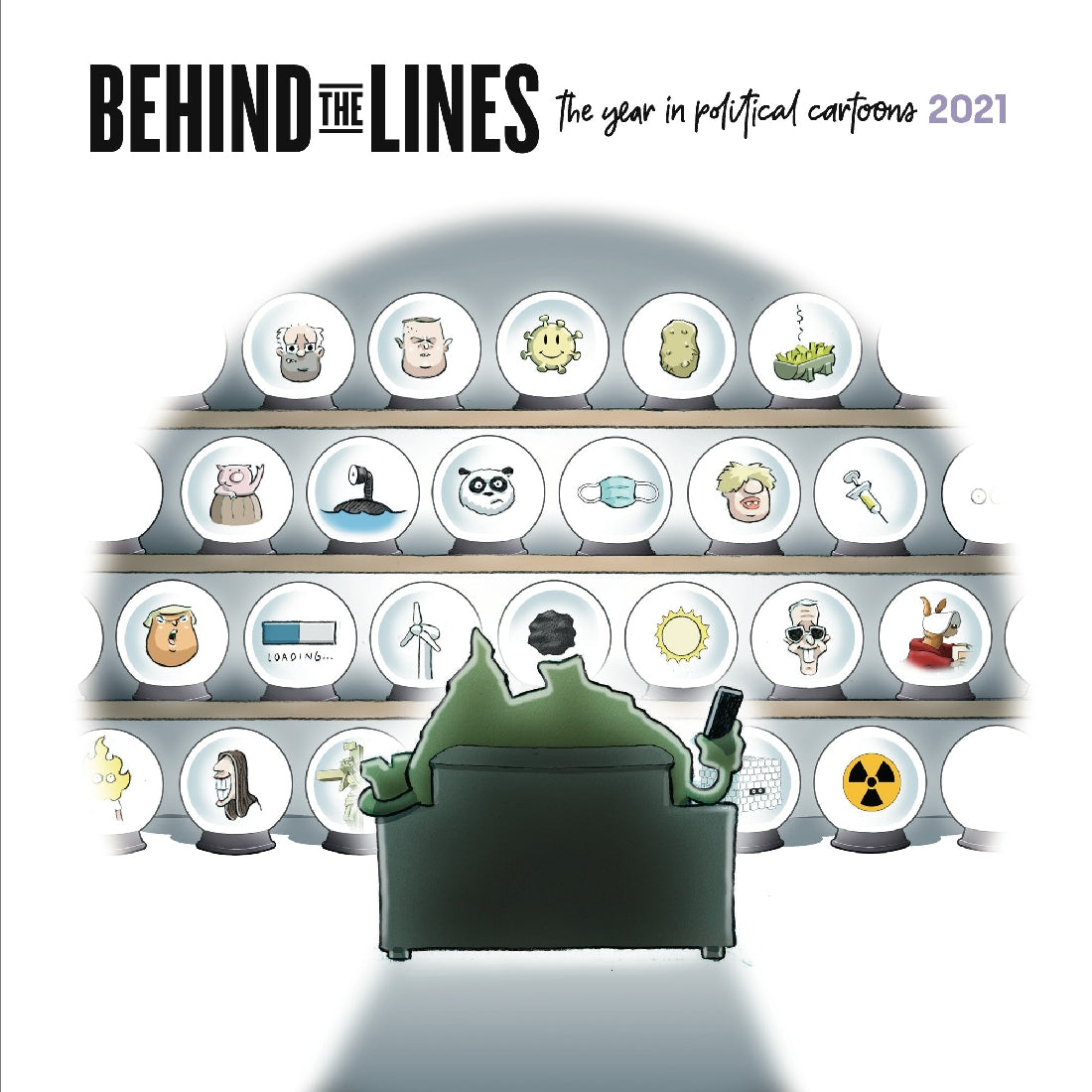 Behind the Lines: The Year in Political Cartoons 2021