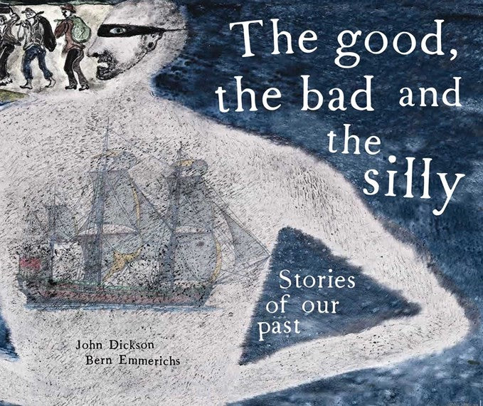 Good, the Bad and the Silly: Stories of our past