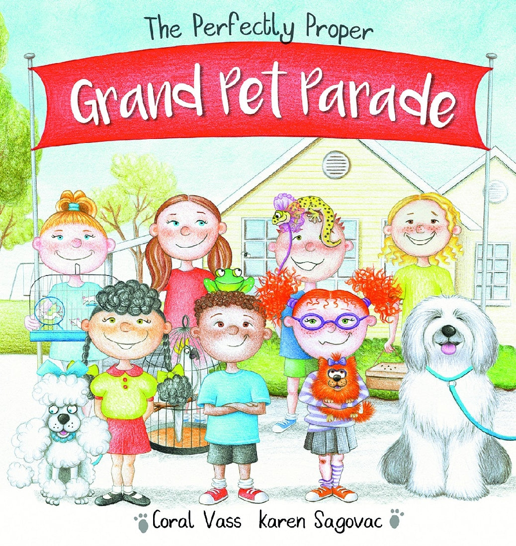 The Perfectly Proper Grand Pet Parade