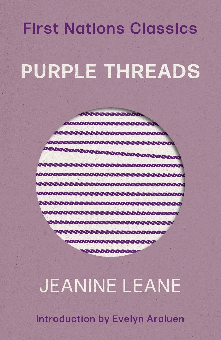 Purple Threads (First Nations Classics)