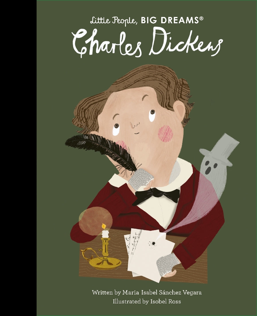 Charles Dickens (Little People, Big Dreams)