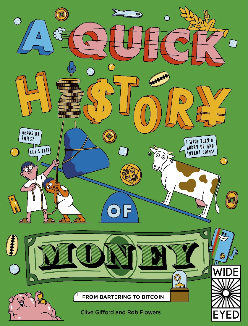 A Quick History of Money