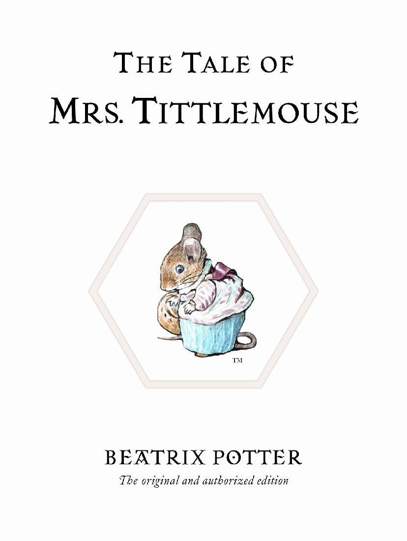 The Tale of Mrs. Tittlemouse