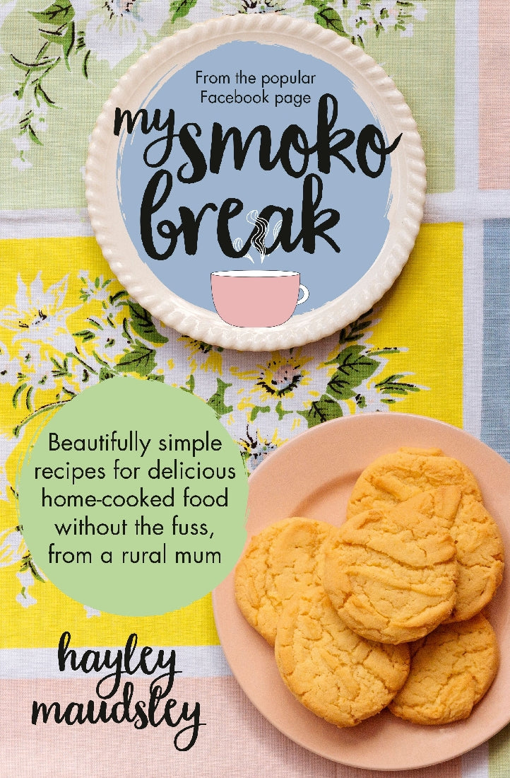 My Smoko Break