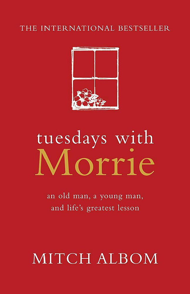 Tuesdays with Morrie