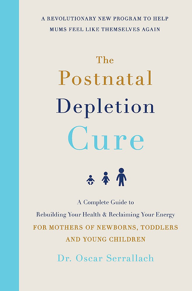 The Postnatal Depletion Cure