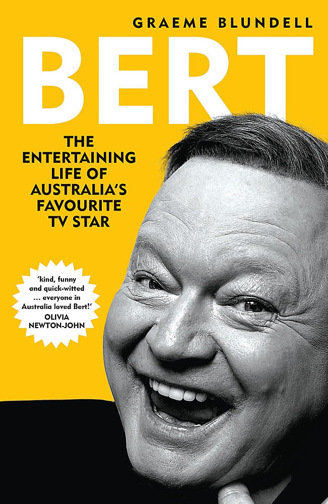 Bert: The Entertaining Life of Australia's Favourite TV Star