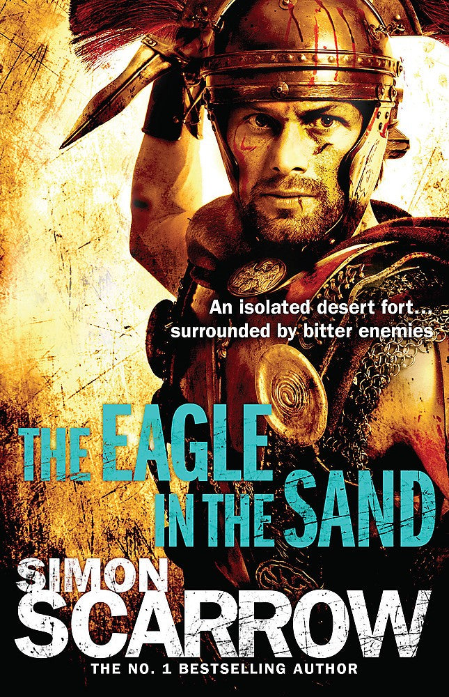 The Eagle In The Sand (Eagles of the Empire 7)