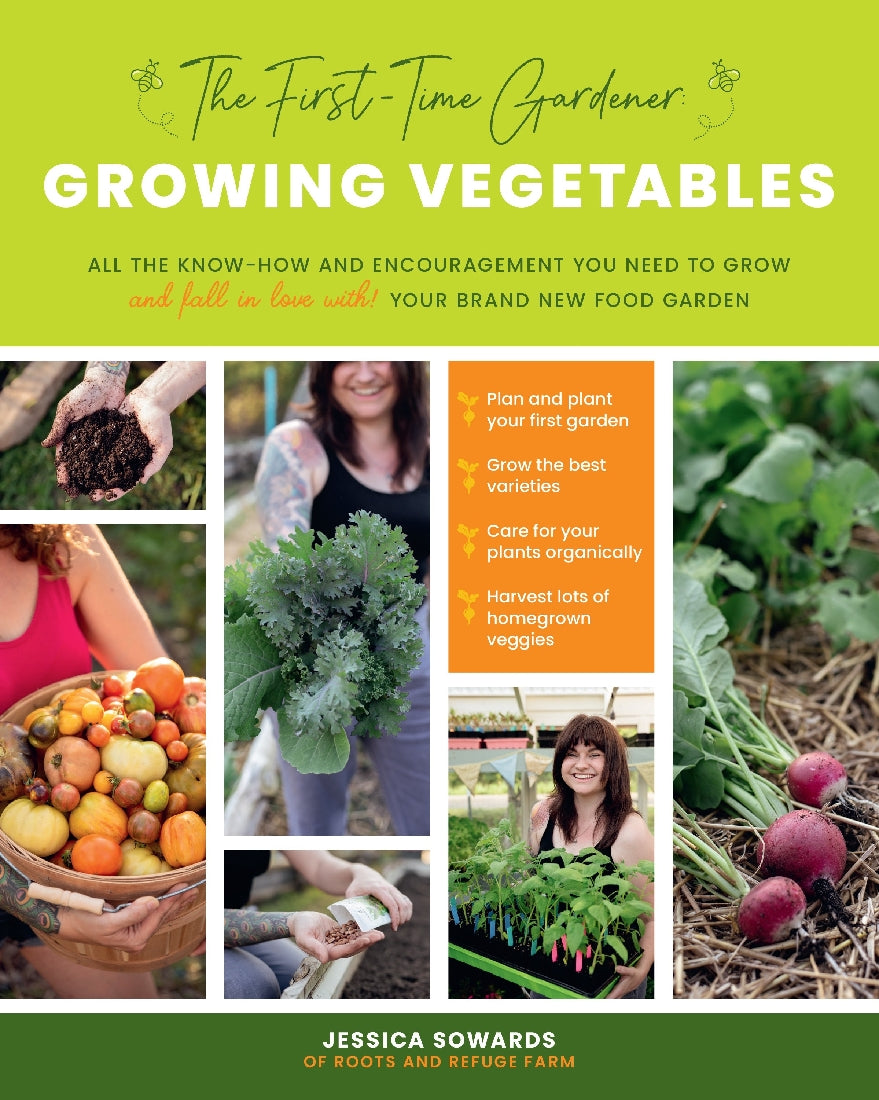 Growing Vegetables (The First-Time Gardener)