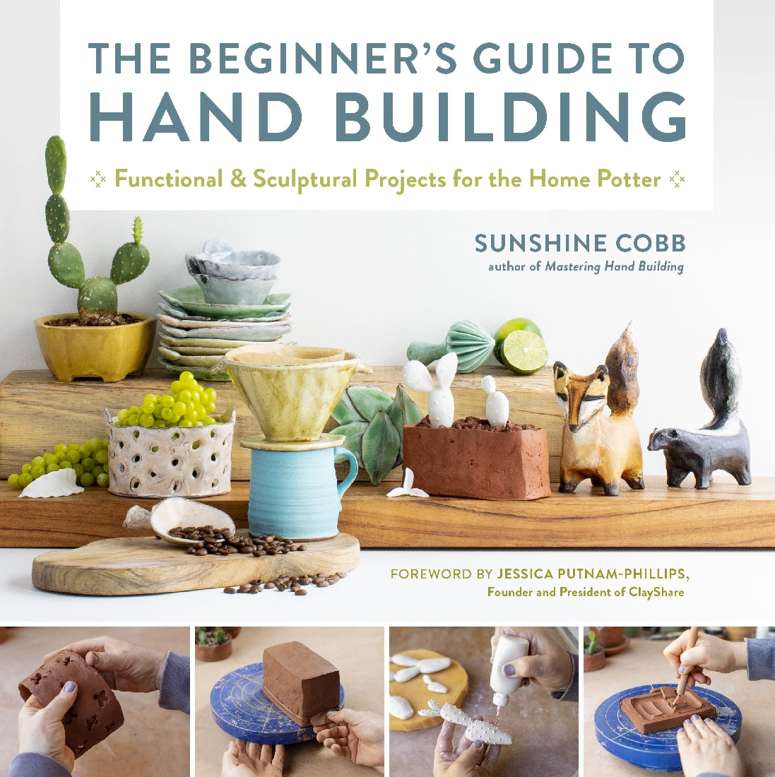 The Beginner's Guide to Hand Building