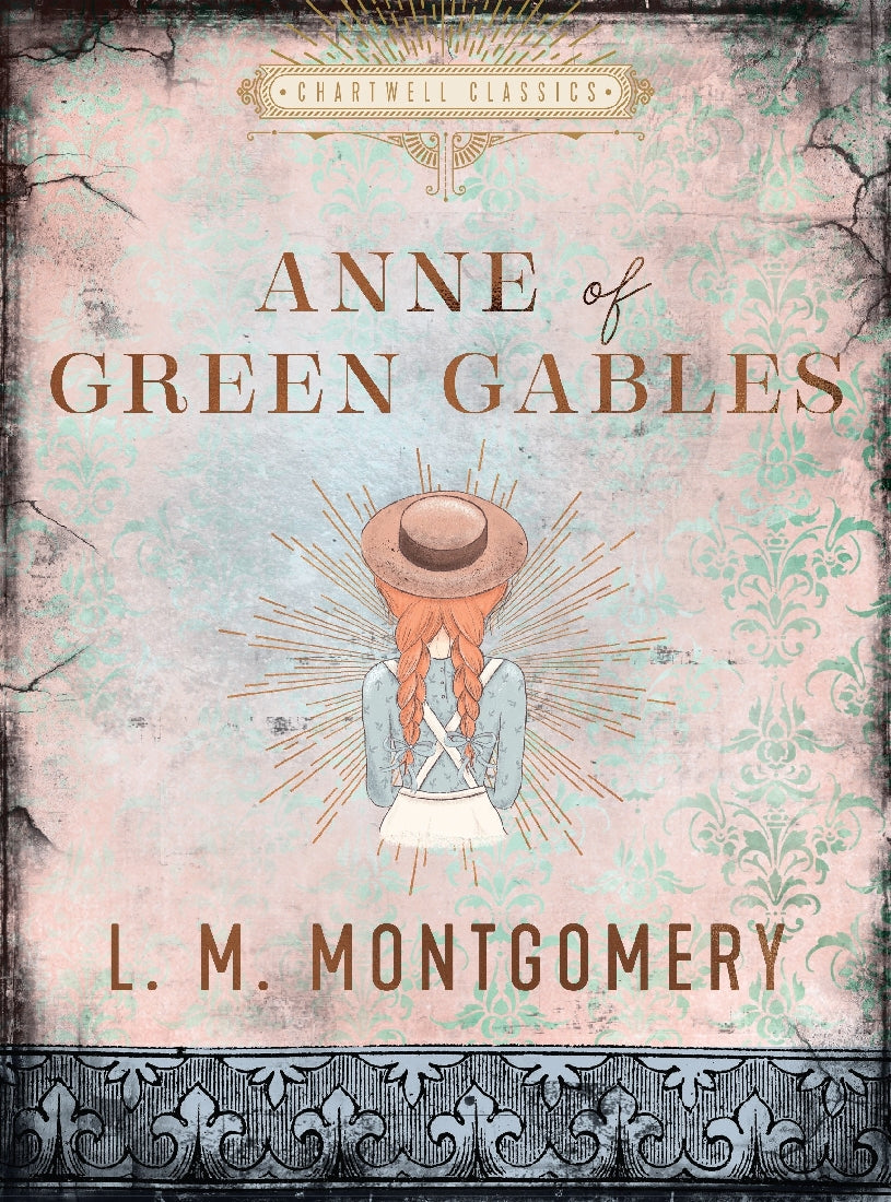 Anne of Green Gables (Chartwell Classics)