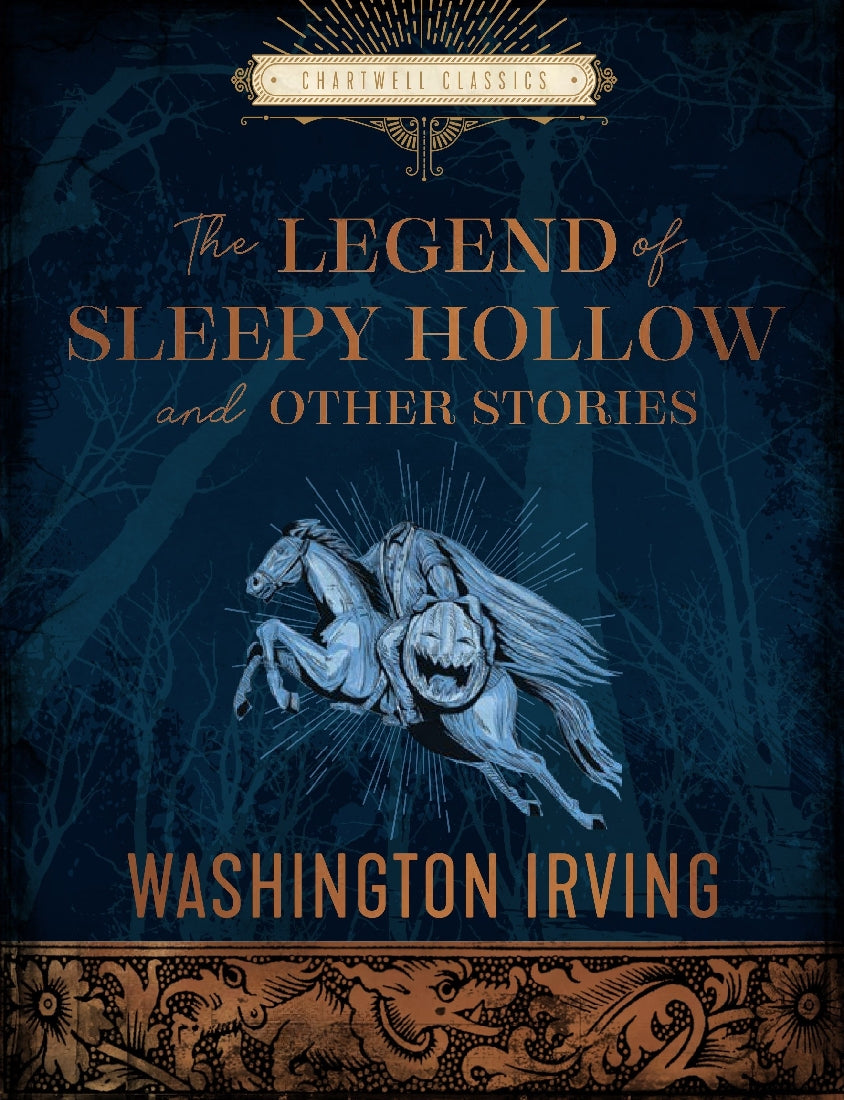 The Legend of Sleepy Hollow and Other Stories (Chartwell Classics)