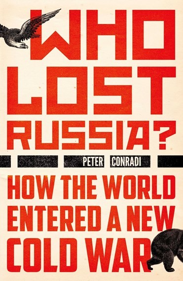 Who Lost Russia?