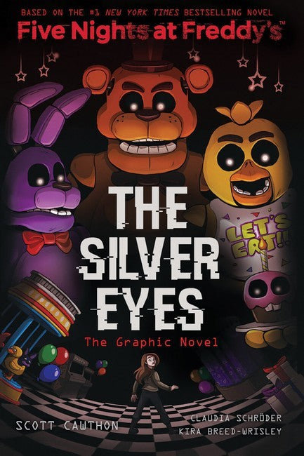 Five Nights At Freddy's: The Graphic Novel #1: The Silver Eyes