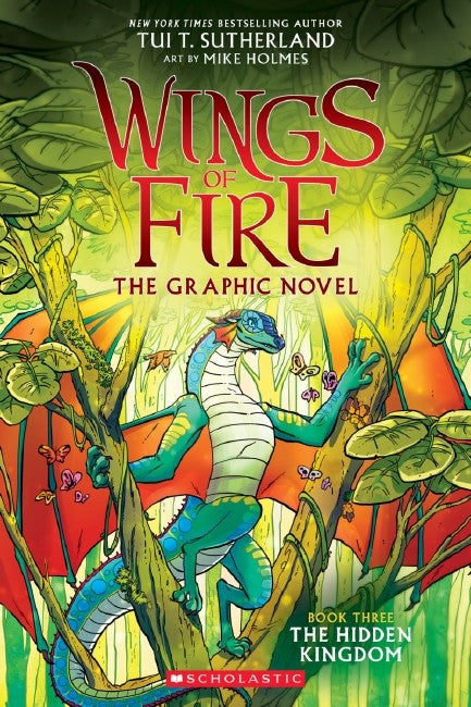Wings of Fire #03: The Hidden Kingdom (The Graphic Novel)