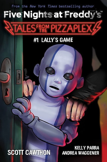 Five Nights at Freddy's: Tales From The Pizzaplex #1: Lally's Game