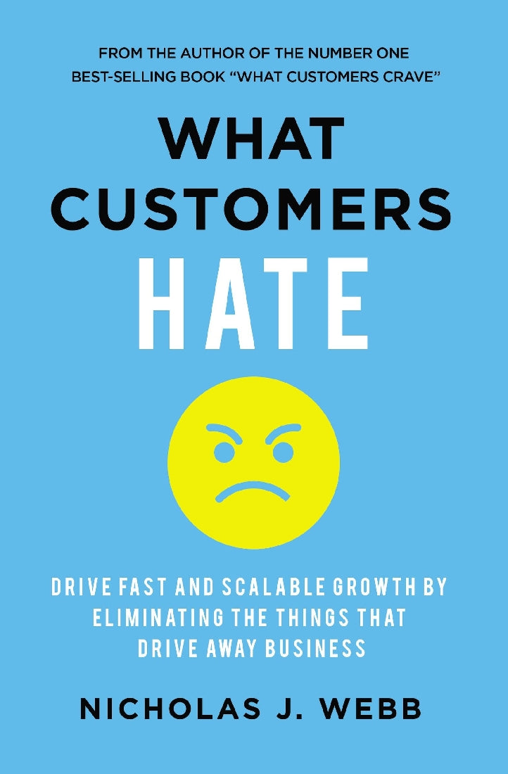 What Customers Hate