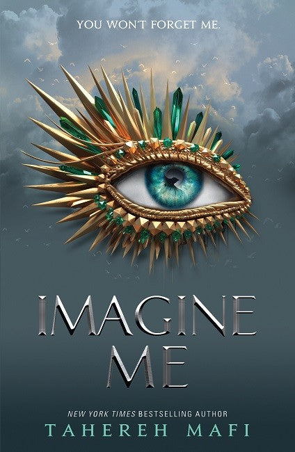 Shatter Me #6: Imagine Me