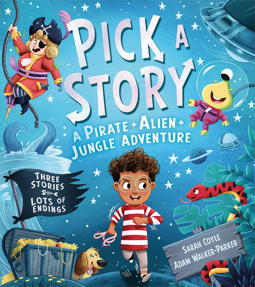 Pick a Story: A Pirate + Alien + Jungle Adventure