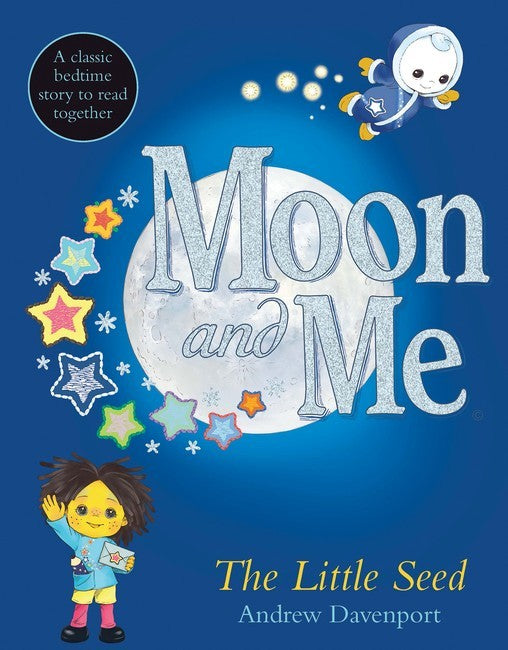 The Little Seed (Moon and Me)