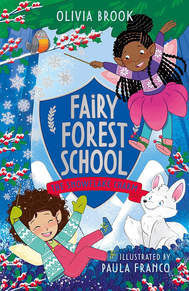 Fairy Forest School #3: The Snowflake Charm