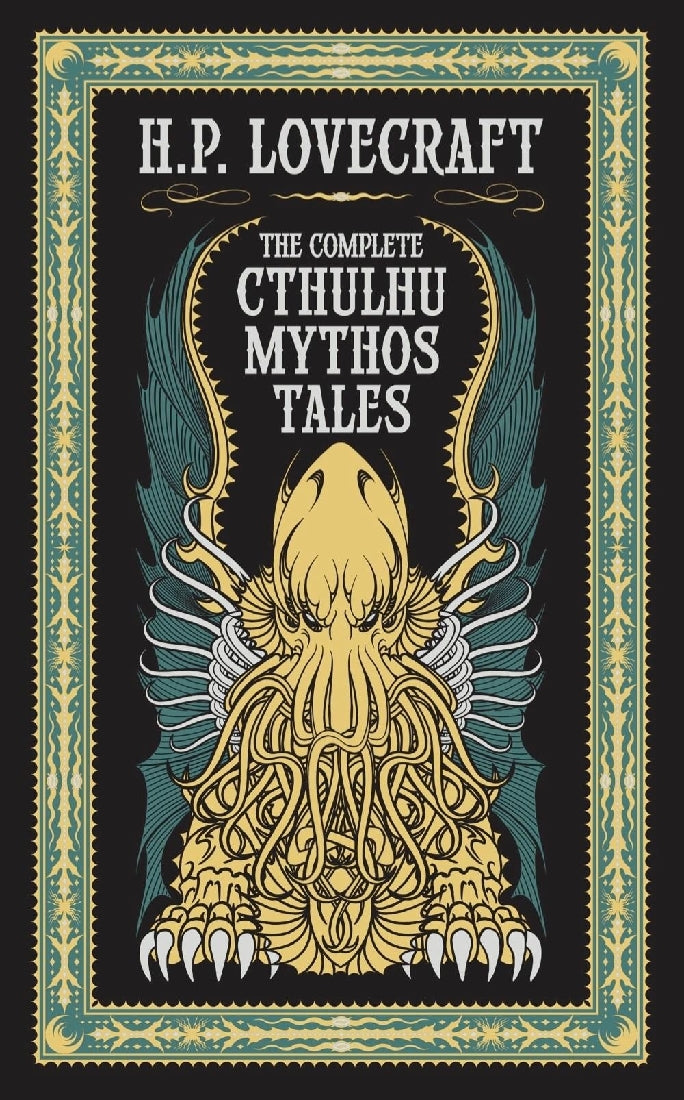 Complete Cthulhu Mythos Tales (Barnes & Noble Collectible Classics: Omnibus Edition)