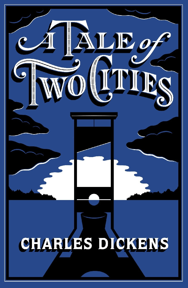 A Tale of Two Cities (Barnes & Noble Collectible Classics: Flexi Edition)