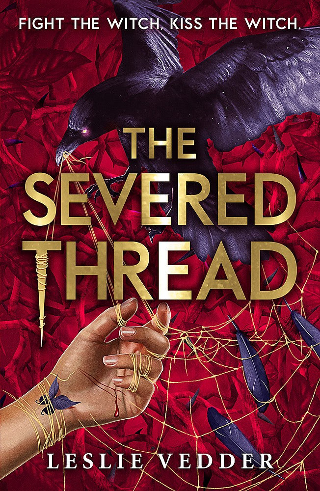 The Bone Spindle #2: The Severed Thread