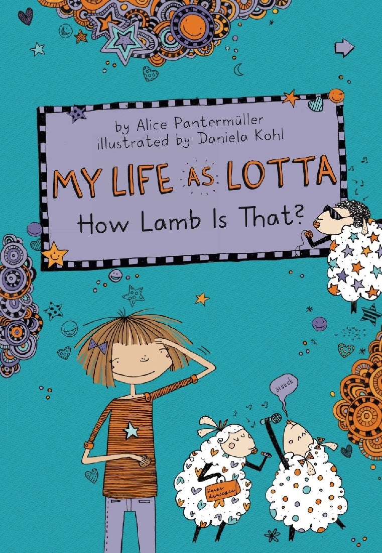 My Life as Lotta: How Lamb Is That? (Book 2)